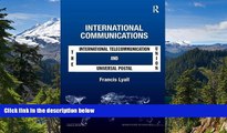 READ FULL  International Communications: The International Telecommunication Union and the