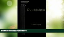 Big Deals  Downsizing: Law and Practice With Supplement  Best Seller Books Most Wanted