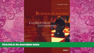 Big Deals  Business Planning: Closely Held Enterprises, 3d (American Casebook) (American Casebook