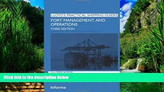 Books to Read  Port Management and Operations (Lloyd s Practical Shipping Guides)  Best Seller