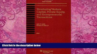 Books to Read  Structuring Venture Capital, Private Equity And Entrepreneurial Transactions, 2006