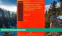 Deals in Books  Structuring Venture Capital, Private Equity, and Entrepreneurial Transactions