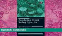 Big Deals  Regulating Credit Rating Agencies (Elgar Financial Law series)  Full Ebooks Most Wanted