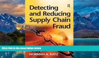 Books to Read  Detecting and Reducing Supply Chain Fraud  Best Seller Books Most Wanted