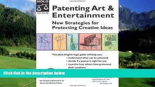 Books to Read  Patenting Art   Entertainment: New Strategies for Protecting Creative Ideas  Full