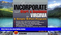 Big Deals  Virginia (How to Incorporate and Start a Business)  Full Ebooks Most Wanted