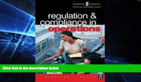 Must Have  Regulation and Compliance in Operations (Securities Institute Operations Management)