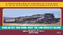 [READ] EBOOK Chesapeake   Ohio K-4 Class 2-8-4 Steam Locomotives (Chesapeake   Ohio History