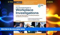 Big Deals  Essential Guide to Workplace Investigations, The: A Step-By-Step Guide to Handling