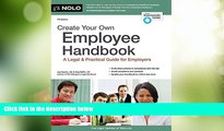 Big Deals  Create Your Own Employee Handbook: A Legal   Practical Guide for Employers  Best Seller