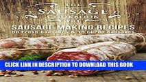 [Ebook] The Sausage Cookbook Vol.1: Sausage Making Recipes [50 Fresh Sausage Recipes and 18 Cured
