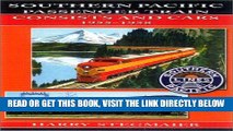 [READ] EBOOK Southern Pacific Passenger Train Consists and Cars 1955-58 BEST COLLECTION