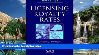 Big Deals  Licensing Royalty Rates, 2004 Edition  Best Seller Books Most Wanted