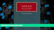 Must Have PDF  Labor Law: Cases and Comment, 2d (University Casebook Series)  Full Read Most Wanted