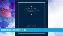 Big Deals  Labor Law: A Problem-Based Approach (2012)  Best Seller Books Most Wanted