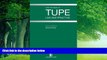 Books to Read  TUPE: Law and Practice (Second Edition)  Full Ebooks Best Seller