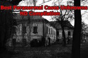 Best Paranormal Cases Unknowns - Compilation - HD