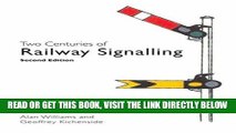 [READ] EBOOK TWO CENTURIES OF RAILWAY SIGNALLING ONLINE COLLECTION