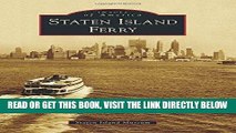 [READ] EBOOK Staten Island Ferry (Images of America) ONLINE COLLECTION