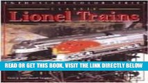 [READ] EBOOK Classic Lionel Trains, 1900-1969 (Enthusiast Color) BEST COLLECTION