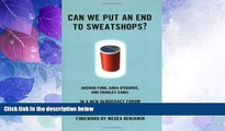 Big Deals  Can We Put an End to Sweatshops?: A New Democracy Forum on Raising Global Labor