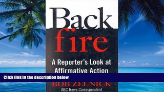 Books to Read  Backfire: A Reporter s Look at Affirmative Action  Best Seller Books Best Seller