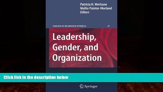 Big Deals  Leadership, Gender, and Organization (Issues in Business Ethics)  Best Seller Books