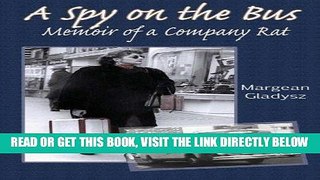 [FREE] EBOOK A Spy on the Bus ONLINE COLLECTION