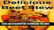 Ebook Delicious Beef Stew (Easy, delicious recipes you can prepare while you are at work.) Free Read