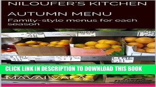 Ebook Niloufer s Kitchen: Autumn Free Read