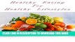 Best Seller Healthy Eating For Healthy Lifestyles (Delicious Recipes Book 3) Free Read