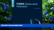 Books to Read  FISMA Compliance Handbook: Second Edition  Full Ebooks Most Wanted