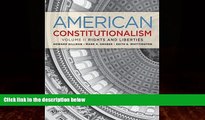 Big Deals  American Constitutionalism: Volume II: Rights   Liberties  Best Seller Books Best Seller