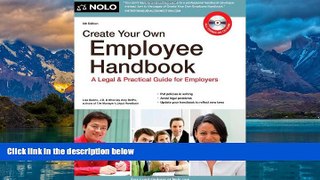 Big Deals  Create Your Own Employee Handbook: A Legal   Practical Guide for Employers  Best Seller