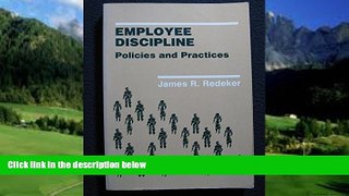 Books to Read  Employee Discipline: Policies and Practices  Best Seller Books Best Seller