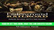 [READ] EBOOK The Underground Railroad: Authentic Narratives and First-Hand Accounts (African