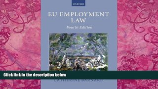 Books to Read  EU Employment Law (Oxford European Union Law Library)  Full Ebooks Most Wanted
