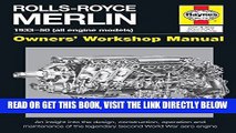 [FREE] EBOOK Rolls-Royce Merlin Manual - 1933-50 (all engine models): An insight into the design,