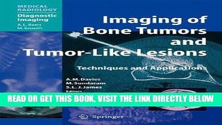 [PDF] FREE Imaging of Bone Tumors and Tumor-Like Lesions: Techniques and Applications (Medical