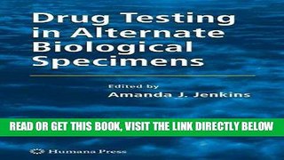 [PDF] FREE Drug Testing in Alternate Biological Specimens (Forensic Science and Medicine)