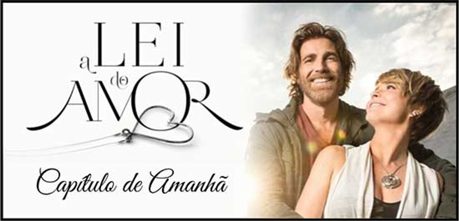 A Lei do Amor-capítulo-(25-26-27-28-29-30)dia 31⁄10⁄2016 à 05⁄11⁄16 Resumo completo novela das nove