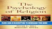 [PDF] The Psychology of Religion, Fourth Edition: An Empirical Approach Full Collection
