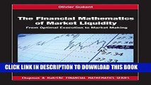 [EBOOK] DOWNLOAD The Financial Mathematics of Market Liquidity: From Optimal Execution to Market