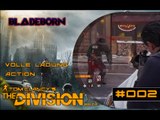 THE DIVISION BETA #002 - Volle Ladung Action | Let's Play The Division Beta