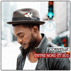 Corneille - Touché - Entre Nord et Sud