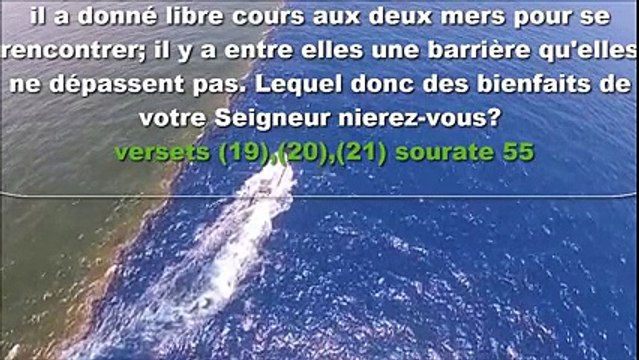 miracle du coran - la séparation des 2 mers (islam the truth) sobhana llah