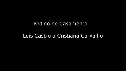 Pedido de Casamento - Luís e Cristiana