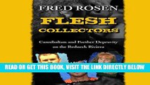 [EBOOK] DOWNLOAD Flesh Collectors: Cannibalism and Further Depravity on the Redneck Riviera GET NOW