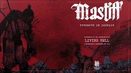 MASTIFF - Living Hell [Knives Out Records]