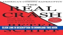 [Read PDF] The Real Crash: America s Coming Bankruptcy - How to Save Yourself and Your Country
